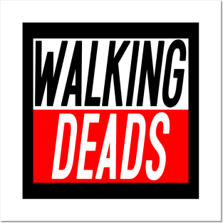 Walking Deads Posters and Art